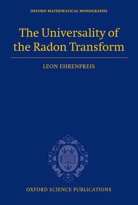 The Universality of the Radon Transform