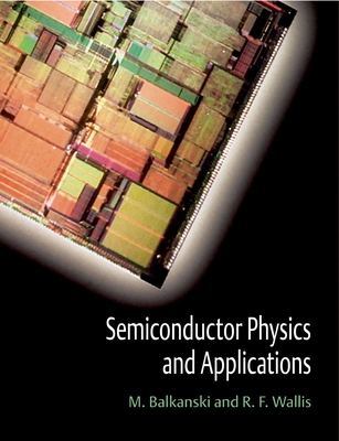 Semiconductor Physics and Applications