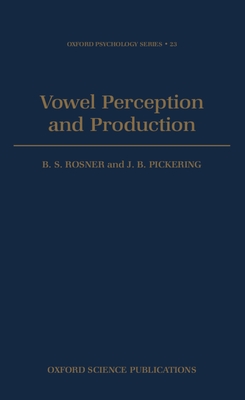 Vowel Perception and Production