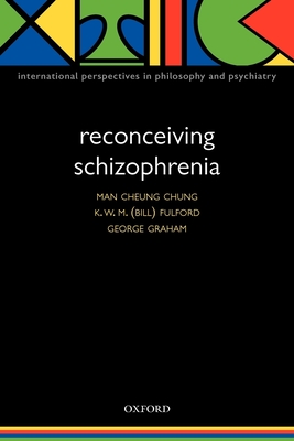 Reconceiving Schizophrenia