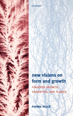 New Visions on Form and Growth