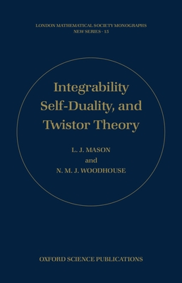 Integrability, Self-duality, and Twistor Theory