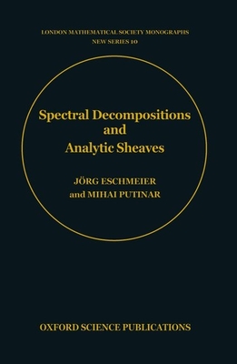 Spectral Decompositions and Analytic Sheaves