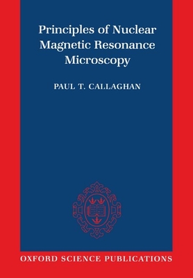 Principles of Nuclear Magnetic Resonance Microscopy