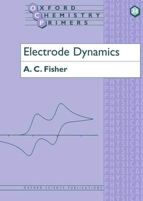 Electrode Dynamics