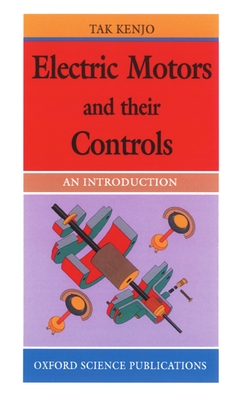 Electric Motors and Their Controls