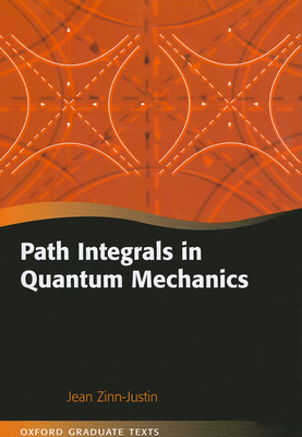 Path Integrals in Quantum Mechanics