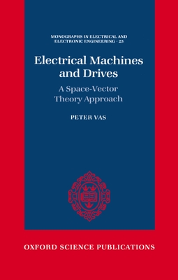 Electrical Machines and Drives