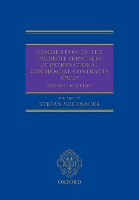 Commentary on the UNIDROIT Principles of International Commercial Contracts (PICC)