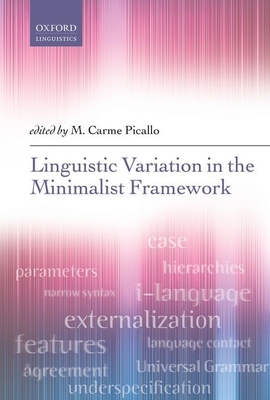 Linguistic Variation in the Minimalist Framework