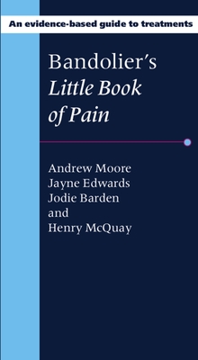 Bandolier's Little Book of Pain