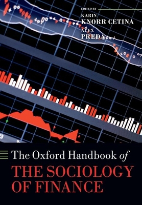 The Oxford Handbook of the Sociology of Finance