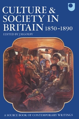 Culture and Society in Britain 1850-1890