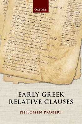 Early Greek Relative Clauses