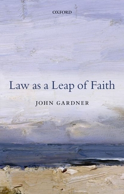 Law as a Leap of Faith