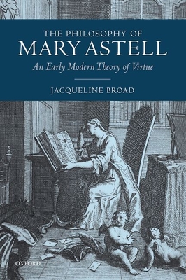 The Philosophy of Mary Astell