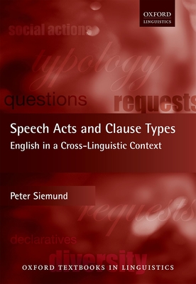 Speech Acts and Clause Types