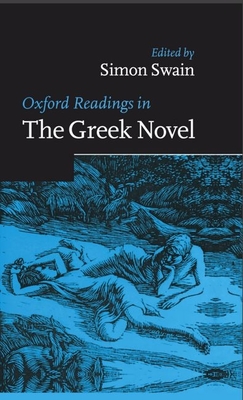 Oxford Readings in the Greek Novel