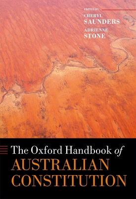 The Oxford Handbook of the Australian Constitution