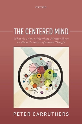 The Centered Mind