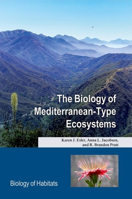 The Biology of Mediterranean-Type Ecosystems