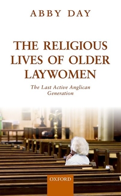 The Religious Lives of Older Laywomen