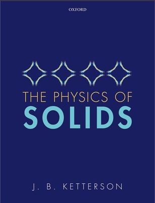 The Physics of Solids