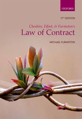 Cheshire, Fifoot, and Furmston's Law of Contract