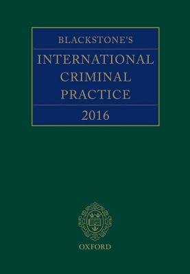 Blackstone's International Criminal Practice