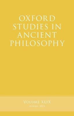 Oxford Studies in Ancient Philosophy, Volume 49