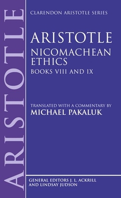 Aristotle: Nicomachean Ethics, Books VIII and IX