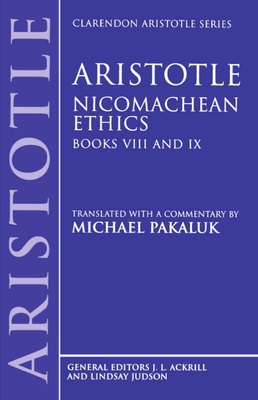 Aristotle: Nicomachean Ethics, Books VIII and IX