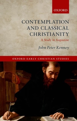 Contemplation and Classical Christianity