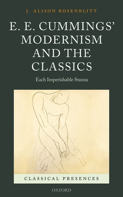 E. E. Cummings' Modernism and the Classics