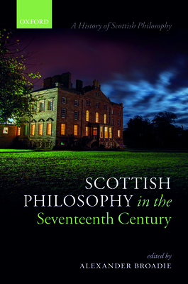 Scottish Philosophy in the Seventeenth Century