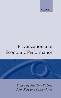 Privatization and Economic Performance