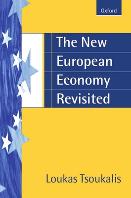 The New European Economy Revisited