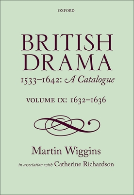 British Drama 1533-1642: A Catalogue