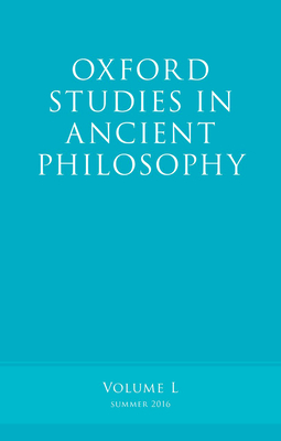 Oxford Studies in Ancient Philosophy, Volume 50