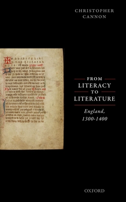 From Literacy to Literature:  England, 1300-1400