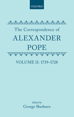 The Correspondence of Alexander Pope