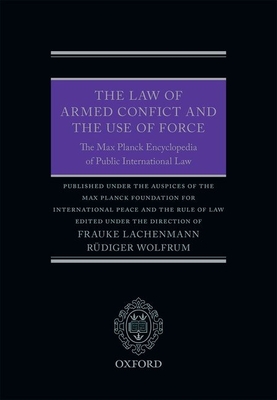 The Law of Armed Conflict and the Use of Force