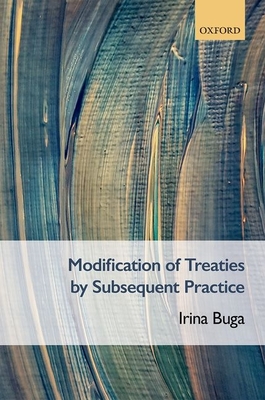 Modification of Treaties by Subsequent Practice