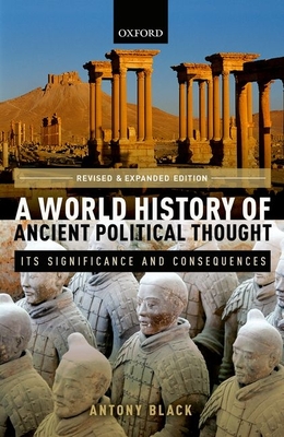 A World History of Ancient Political Thought