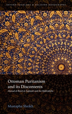 Ottoman Puritanism and its Discontents