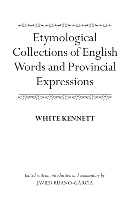 Etymological Collections of English Words and Provincial Expressions