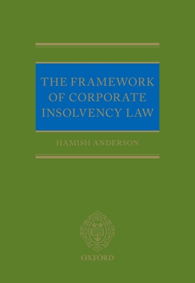 The Framework of Corporate Insolvency Law