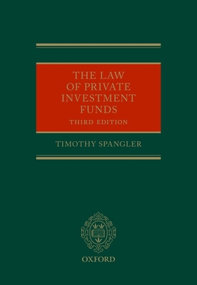 The Law of Private Investment Funds