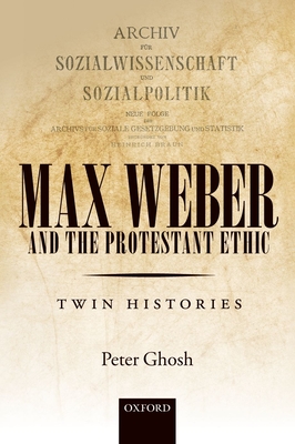 Max Weber and 'The Protestant Ethic'