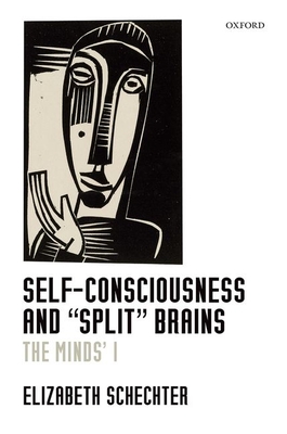 Self-Consciousness and "Split" Brains